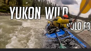14 Days Solo Camping in the Yukon Wilderness - E.3 - How To Portage and Solo Whitewater