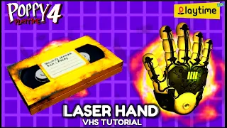 Poppy Playtime: Chapter 4 New Laser Hand VHS Tape Tutorial