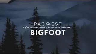 Pacwest Bigfoot Interview - Meet Darrel & His Bigfoot Sighting In Southern Oregon w/pics