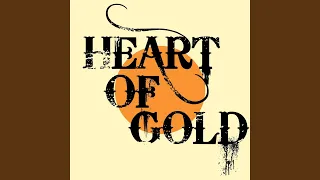 Heart of Gold