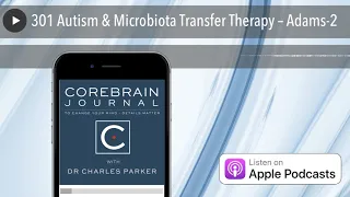 301 Autism & Fecal Microbiota Transfer Therapy – Adams-2