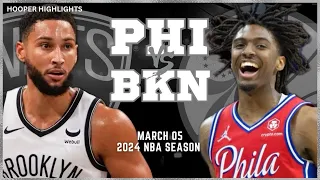 Philadelphia 76ers vs Brooklyn Nets Full Game Highlights | Mar 5 | 2024 NBA Season