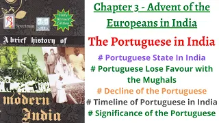 (V2) Portuguese In India 2nd Part (Advent of Europeans in India) Spectrum Modern History for IAS/PCS