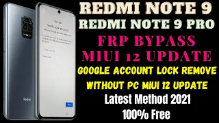 Redmi Note 9 / Note 9 Pro Frp Bypass MIUI 12 ll Google Account Bypass Latest Method 2021 Without Pc