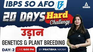 Genetics and Plant Breeding #2 | IBPS AFO Mains Preparation | Udaan | By Pratibha Mam