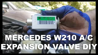 Mercedes W210 E320 AC Expansion Valve Replacement DIY