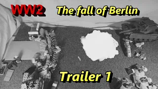 Lego WW2 Stop-motion - The fall of Berlin Trailer