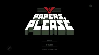 Papers, Please - Ending 20 - No Commentary