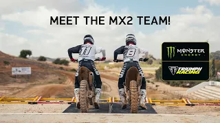 TIME TO MEET THE RIDERS! | Monster Energy Triumph Racing MX2