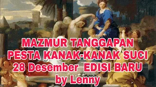 MAZMUR TANGGAPAN‼️PESTA KANAK-KANAK SUCI  28 Desember❗EDISI BARU BY @LennyAngkirawan