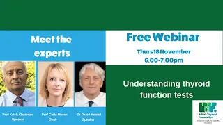 Meet the Thyroid Expert BTF Webinar - Understanding Thyroid Function Tests