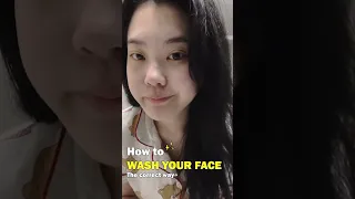 How to wash your face PROPERLY