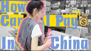 How Can I Pay in China | The Best Guide of Payments in China, Don't miss it!