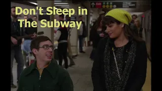 Glee Don't Sleep in the Subway Lyrics