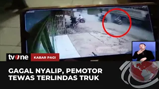 Tragis! Pengendara Sepeda Motor Tewas Terlindas Truk | Kabar Pagi tvOne