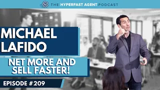 [#209] Get More Luxury Listings (And Close Them!) with Michael LaFido