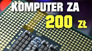 Komputer za 200zł [edycja 2020]