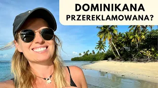 DOMINIKANA CZY WARTO?? // Najpiękniejsze plaże, najfajniejsze miejsca ☀️🌴