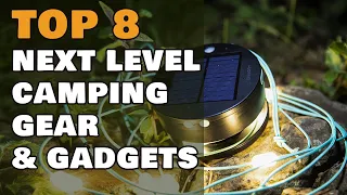 Top 8 Next Level Camping Gear & Gadgets #1 2023