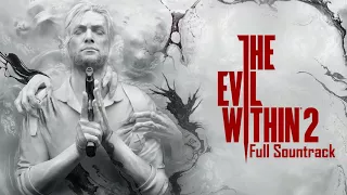 The Evil Within 2 Soundtrack - The Evil Within