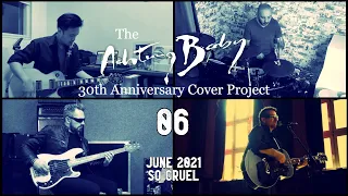 U2 - So Cruel | The Achtung Baby 30 Cover Project | 06 | June 2021