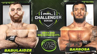 Itso Babulaidze vs Lucas Barbosa | 2023 PFL Challenger Series - Week 1