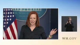 03/04/21: Press Briefing with Press Secretary Jen Psaki and Denis McDonough