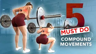 5 MUST DO COMPOUND MOVEMENTS | Krissy Cela