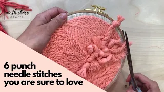 6 Punch Needle Stitches You Are Sure to Love
