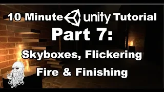 Skyboxes in Unity (and finishing the world) [10 Minute Tutorial 7/7]