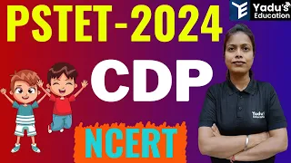 PSTET  2024 - CDP  Class | NEW BATCH | 30/30 Series by Ruchi Mam | YADU'S EDUCATION