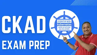 How to prepare for CKAD certification exam