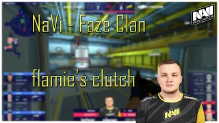 NaVi - Faze Clan | flamie's clutch | NAVI Highlights