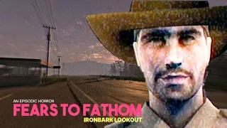 СМОТРИТЕЛЬ АЙРОНБАРКА! (Fears to Fathom - Ironbark Lookout Episode 4)