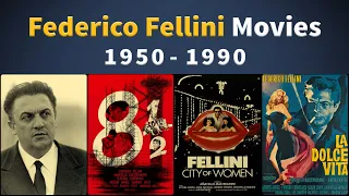 Federico Fellini Movies (1950-1990) - Filmography
