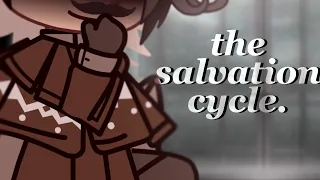 ★ ,, the salvation cycle. ‘’ ☾ [] BSD [] not ships. [] fluff i think