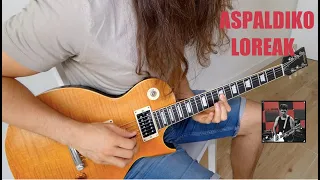 Aspaldiko loreak - Eh sukarra guitar cover