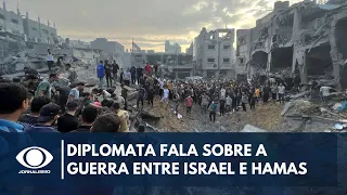 Diplomata fala sobre a guerra entre Israel e Hamas | Canal Livre