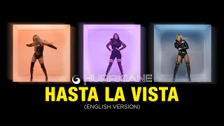 Hurricane - Hasta La Vista (English Version) (Official Video)