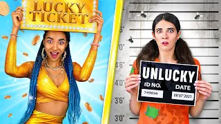 Lucky vs Unlucky / True Girls Struggles