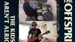 The Offspring - The kids aren't all right (Drums & Guitar cover)