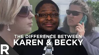 The Difference Between a KAREN and a BECKY | READUS 101