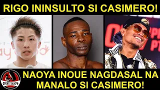 Inoue: Ang sarap TALUNIN ni Casimero! | Rigo: Hindi magaling na champion si Casimero!