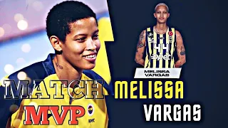 Melissa Vargas | Match MVP | Vakifbank vs Fenerbahce opet | Turkish Volleyball League