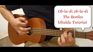 Ob-la-di ob-la-da - The Beatles - Ukulele Tutorial