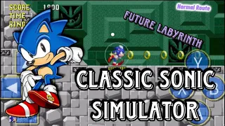 Classic Sonic Simulator V12- Future Labyrinth