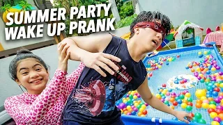 SUMMER PARTY WAKE UP PRANK ON BRO!! | Ranz and Niana