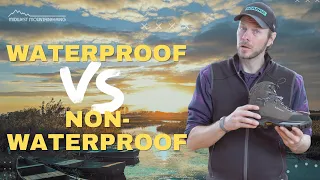 Waterproof vs. Non-waterproof hiking boots | Which is better?