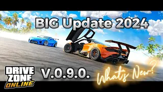 Drive Zone Online New Big Update 2024 (V.0.9.0.) What's New?