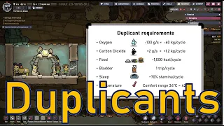 Oxygen Not Included - Tutorial Bites - Duplicants